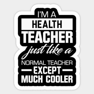 Health Teacher Sticker